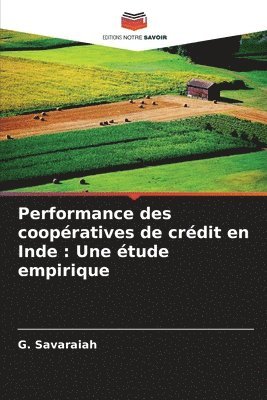 bokomslag Performance des coopratives de crdit en Inde