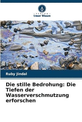 Die stille Bedrohung 1