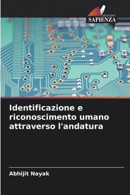 bokomslag Identificazione e riconoscimento umano attraverso l'andatura