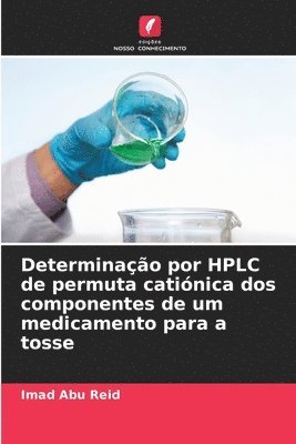 Determinao por HPLC de permuta catinica dos componentes de um medicamento para a tosse 1