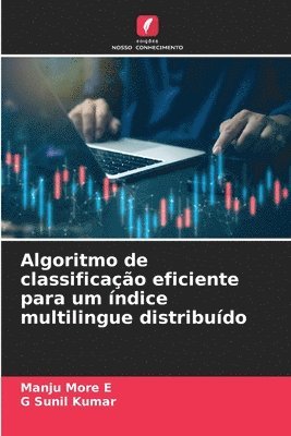 bokomslag Algoritmo de classificao eficiente para um ndice multilingue distribudo