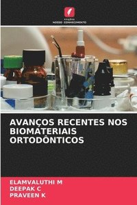 bokomslag Avanos Recentes Nos Biomateriais Ortodnticos