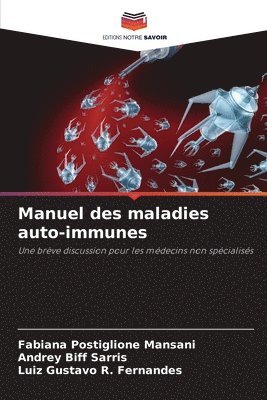 Manuel des maladies auto-immunes 1