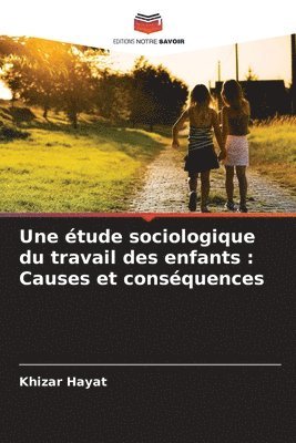 bokomslag Une tude sociologique du travail des enfants