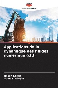 bokomslag Applications de la dynamique des fluides numrique (cfd)