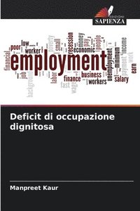 bokomslag Deficit di occupazione dignitosa