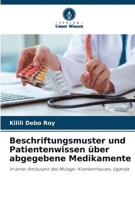 bokomslag Beschriftungsmuster und Patientenwissen ber abgegebene Medikamente