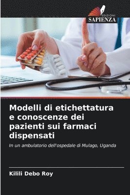 bokomslag Modelli di etichettatura e conoscenze dei pazienti sui farmaci dispensati