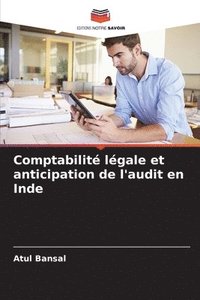 bokomslag Comptabilit lgale et anticipation de l'audit en Inde