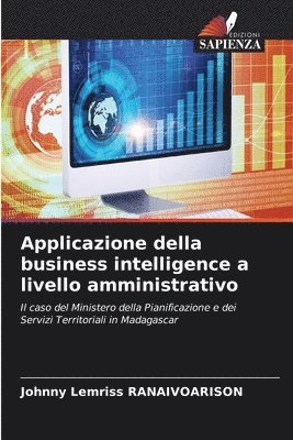 bokomslag Applicazione della business intelligence a livello amministrativo