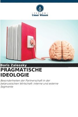 bokomslag Pragmatische Ideologie