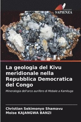 La geologia del Kivu meridionale nella Repubblica Democratica del Congo 1