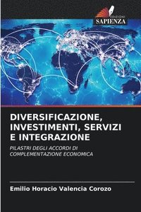bokomslag Diversificazione, Investimenti, Servizi E Integrazione