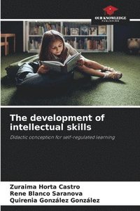 bokomslag The development of intellectual skills