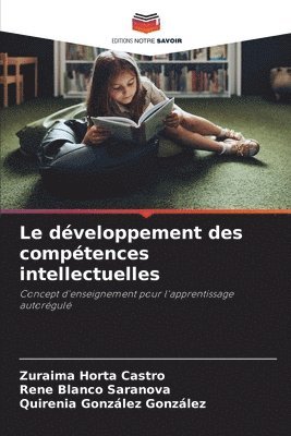 bokomslag Le dveloppement des comptences intellectuelles