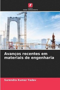 bokomslag Avanos recentes em materiais de engenharia