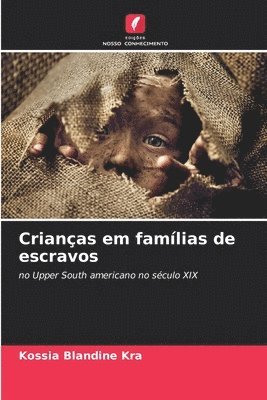 bokomslag Crianas em famlias de escravos