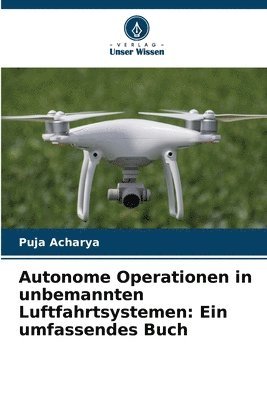 bokomslag Autonome Operationen in unbemannten Luftfahrtsystemen