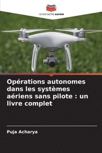 bokomslag Oprations autonomes dans les systmes ariens sans pilote