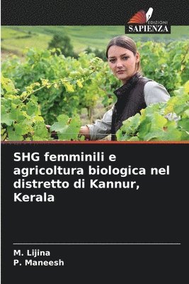 SHG femminili e agricoltura biologica nel distretto di Kannur, Kerala 1