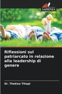 bokomslag Riflessioni sul patriarcato in relazione alla leadership di genere