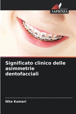 bokomslag Significato clinico delle asimmetrie dentofacciali