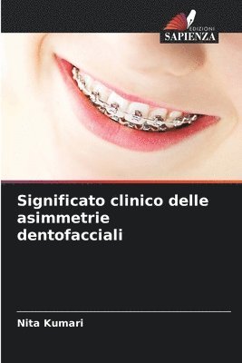 Significato clinico delle asimmetrie dentofacciali 1