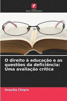 bokomslag O direito  educao e as questes da deficincia