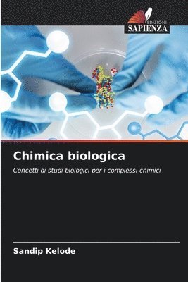 bokomslag Chimica biologica