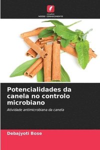 bokomslag Potencialidades da canela no controlo microbiano