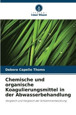 Chemische und organische Koagulierungsmittel in der Abwasserbehandlung 1