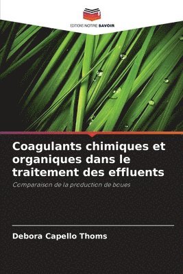 bokomslag Coagulants chimiques et organiques dans le traitement des effluents