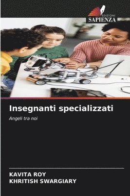 Kavita Roy, Khritish Swargiary - Insegnanti specializzati, Häftad