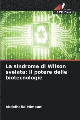 La sindrome di Wilson svelata 1