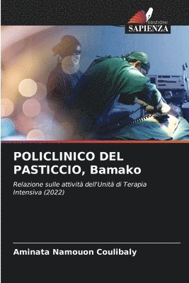 bokomslag POLICLINICO DEL PASTICCIO, Bamako