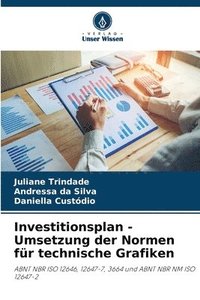 bokomslag Investitionsplan - Umsetzung der Normen fr technische Grafiken