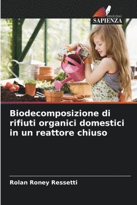 bokomslag Biodecomposizione di rifiuti organici domestici in un reattore chiuso