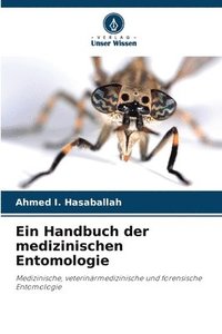 bokomslag Ein Handbuch der medizinischen Entomologie