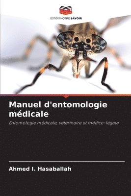 bokomslag Manuel d'entomologie mdicale