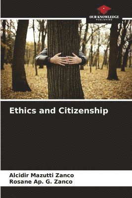 Ethics and Citizenship 1