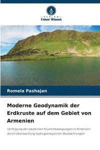 bokomslag Moderne Geodynamik der Erdkruste auf dem Gebiet von Armenien