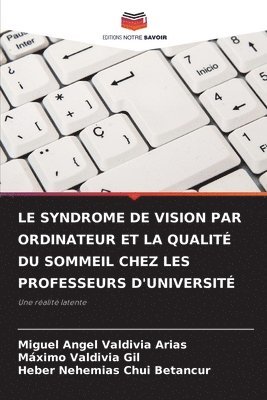 Le Syndrome de Vision Par Ordinateur Et La Qualit Du Sommeil Chez Les Professeurs d'Universit 1