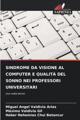 Sindrome Da Visione Al Computer E Qualit del Sonno Nei Professori Universitari 1