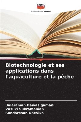 Biotechnologie et ses applications dans l'aquaculture et la pche 1