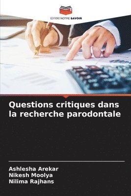 bokomslag Questions critiques dans la recherche parodontale