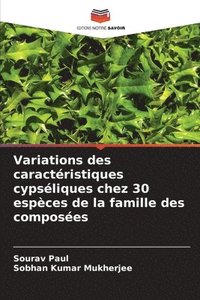 bokomslag Variations des caractristiques cypsliques chez 30 espces de la famille des composes