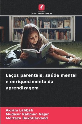 bokomslag Laos parentais, sade mental e enriquecimento da aprendizagem