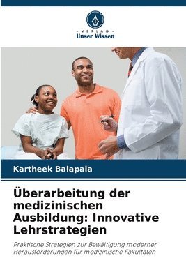 bokomslag berarbeitung der medizinischen Ausbildung