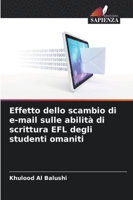 Effetto dello scambio di e-mail sulle abilit di scrittura EFL degli studenti omaniti 1