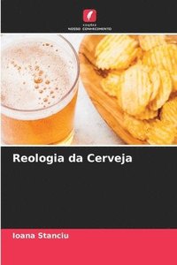 bokomslag Reologia da Cerveja